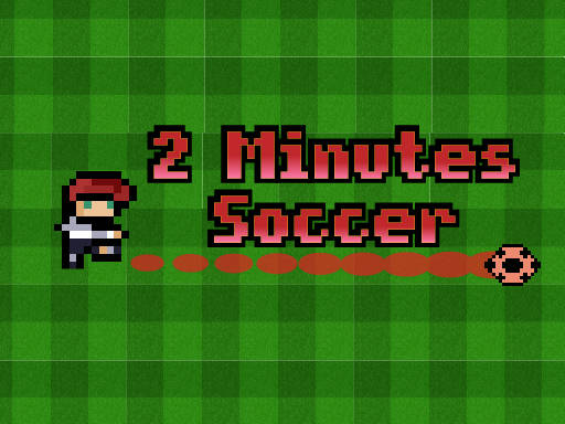 Play 2 Minutes Soccer