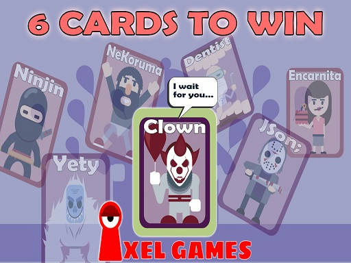 Play 6 Cards To Win