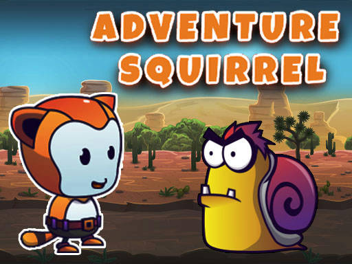 Play Adventure Squirrel