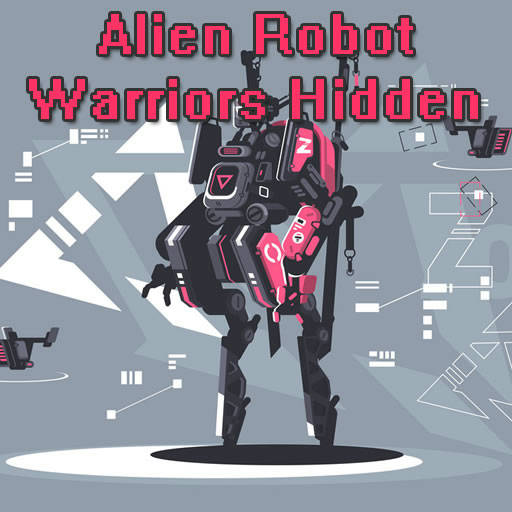 Play Alien Robot Warrior Hidden