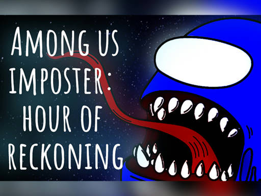 Play Among us imposter: hour of reckoning