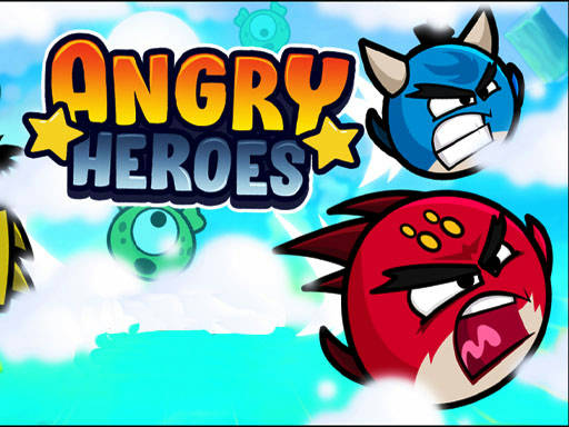 Play Angry Heros