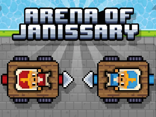 Play Arena of Janissary