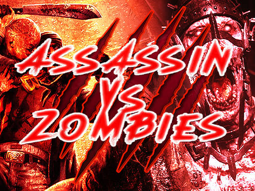 Play Assassin VS Zombies