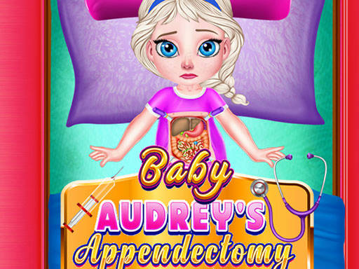 Play BABY AUDREY APPENDECTOMY