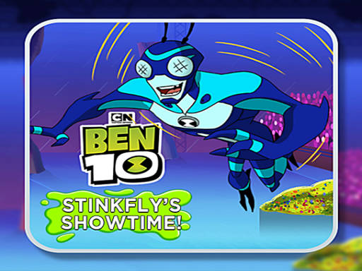 Play Ben 10 Stinkfly Showtime 2021