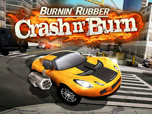 Play Burnin Rubber Crash n Burn