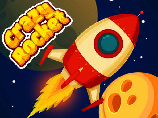 Play Crazy Rocket