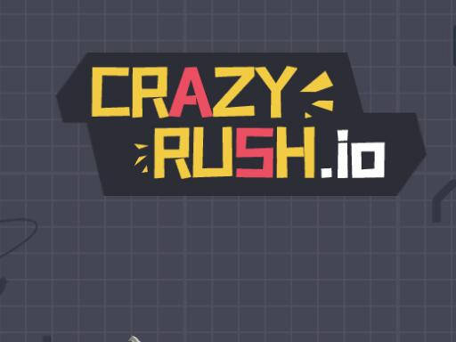 Play Crazy Rush.io