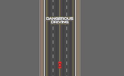 Play Dangerous Driving