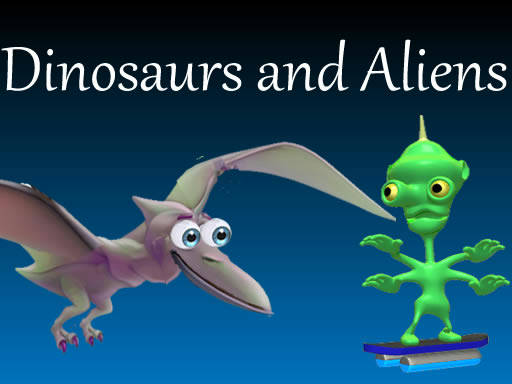 Play Dinosaurs and Aliens