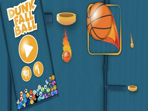 Play dunk FallBall