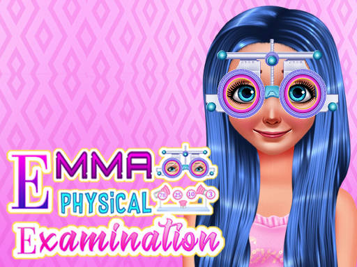 Play Emma Physical Examination