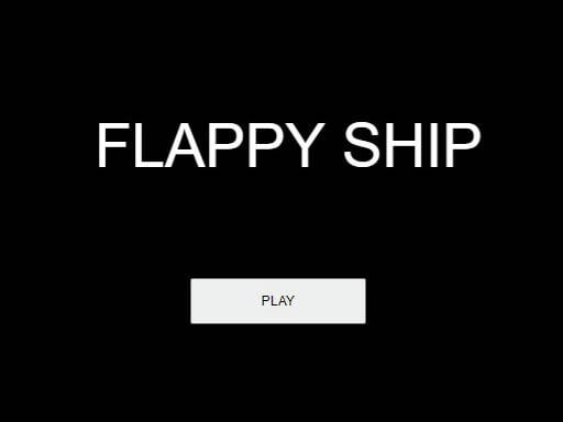 Play FLAPPY SHIP CLASSIC