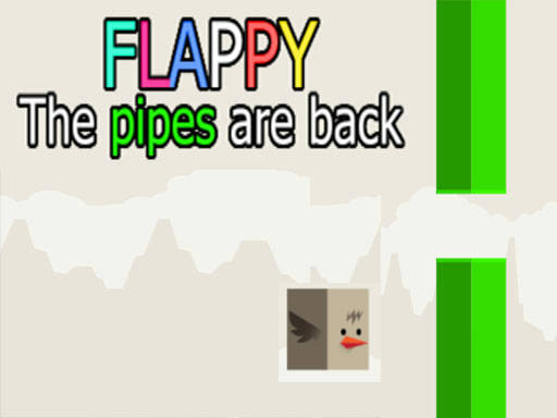 Play Flappy The Pipes ara back