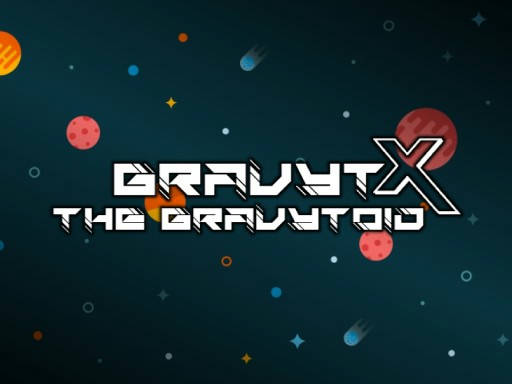 Play GravytX The Gravytoid