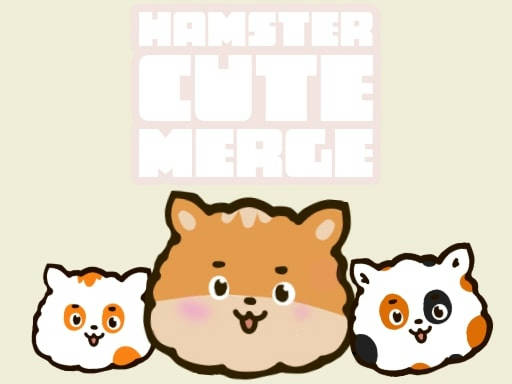 Play Hamster Cute Merge