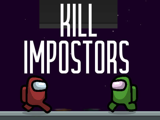 Play Kill impostors