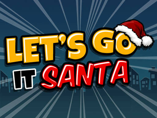 Play Lets Go It Santa