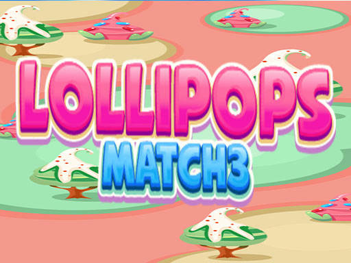 Play Lollipops Match3