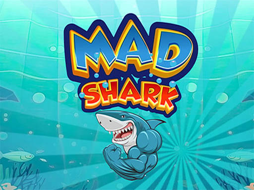 Play Mad Shark Fish