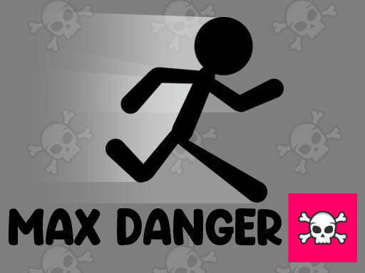 Play Max Danger