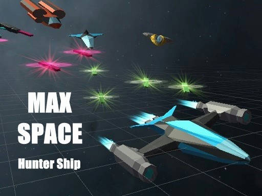 Play Max Space - Hunter Ship