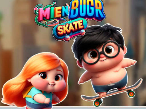 Play Mien Bugr Skate