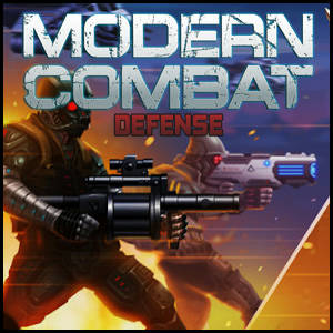 Play Modern Combat Defense