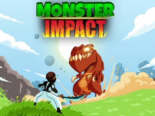 Play Monsters Impact