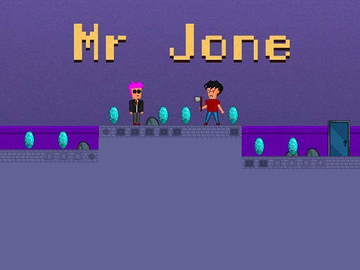 Play Mr Jone