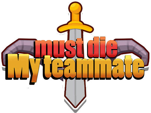 Play My teammate must die