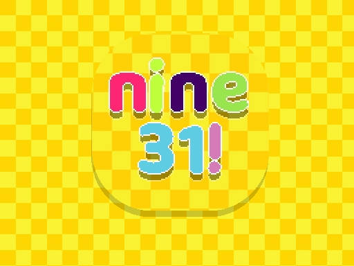 Play nine31!