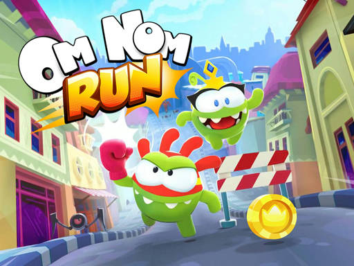 Play Om Nom Run