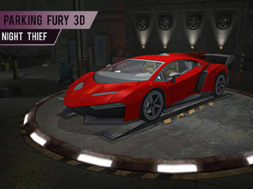 Play Parking Fury 3D: Night Thief