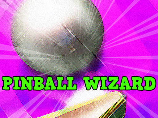 Play Pinball Wizard