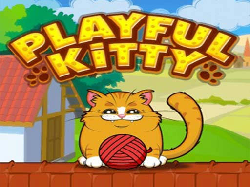 Play Playful Kitty