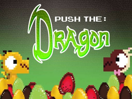 Play Push the Dragon