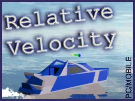 Play Relative Velocity Casual Physics