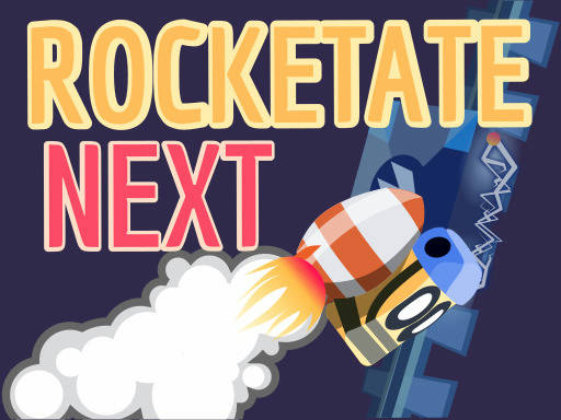 Play Rocketate Next