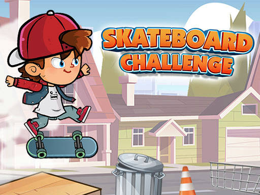 Play Skateboard Challenge