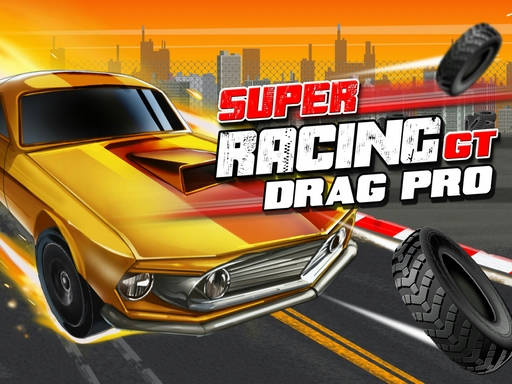 Play Super Racing GT : Drag Pro