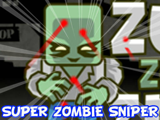 Play Super Zombie Sniper