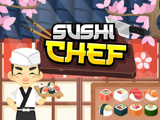 Play Sushi Chef