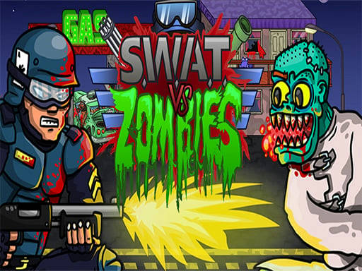 Play SWAT VS ZOMBIES