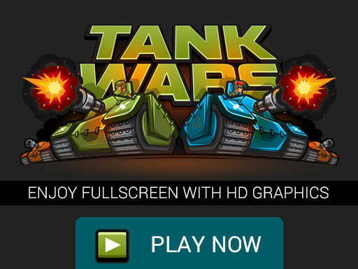 Play Tank Wars the Battle of Tanks, Fullscreen HD Game