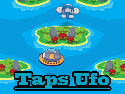 Play Taps Ufo