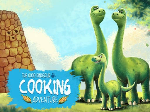 Play The Good Dinosaur Cooking Adventure