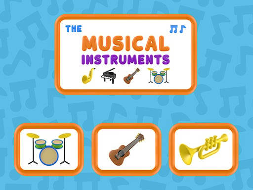 Play The Musical Instruments