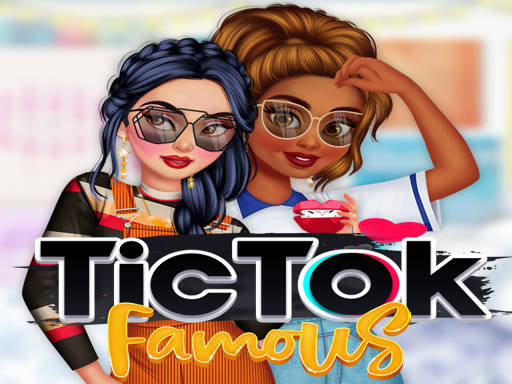 Play TikTok Famous